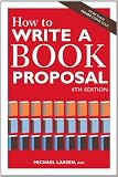 How to Write a Book Proposal, 4th Edition