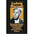 Meine Geschichte der Philosophie: Aus den Papieren eines bejahrten Philosophiestudenten