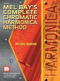 Mel Bay's Complete Chromatic Harmonica Method