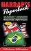 Book Harrap's Portuguese Paperback Dictionary: Portuguaes-Inglaes, English-Portuguese (Dictionary)