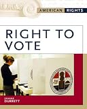 Right to Vote (American Rights) (American Rights)