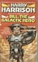 Bill the Galactic Hero, Vol. 1