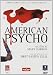American Psycho