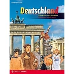 Deutschland. Lesen Staunen Wissen: Eine Kreuz- und Querreise
