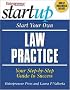 Start Your Own Law Practice (Startup Series.)