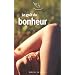Le go�t du bonheur