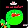 On se cache ?