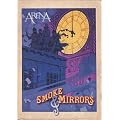 Arena - Smoke And Mirrors [DVD + CD]