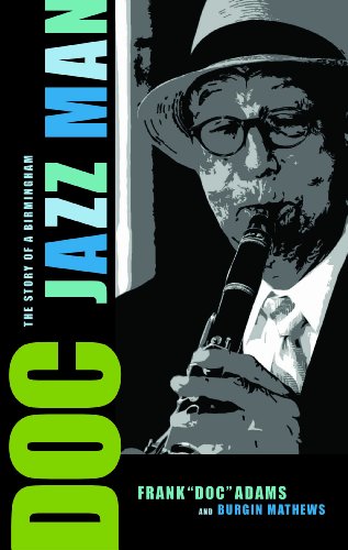 Doc: The Story of a Birmingham Jazz Man