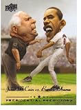 2008 Upper Deck Presidential Predictors #PP-12 Barack Obama & John McCain - Immigration - Presidential Candidate Baseball Cards - MLB Baseball Trading Card in a Protective Screw Down Display Case!
