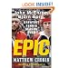 Epic: John McEnroe, Bjrn Borg, and the Greatest Tennis Season Ever
