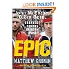 Epic: John McEnroe, Bjorn Borg, and the Greatest Tennis Season Ever