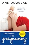 The Mother of All Pregnancy Books