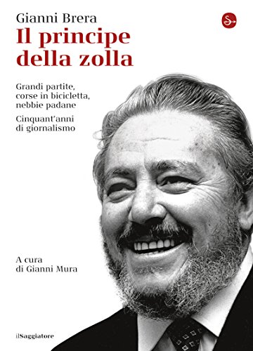 Il principe della zolla (La cultura) (Italian Edition)