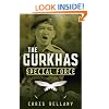The Gurkhas: Special Force