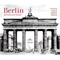 Berlin - Damals und Heute
