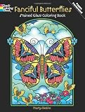 Fanciful Butterflies Stained Glass Coloring Book (Dover Nature Stained Glass Coloring Book) by Noble (2013) Paperback