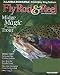 Fly Rod & Reel - the Magazine of American Fly-Fishing