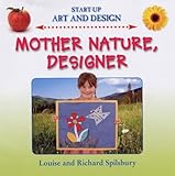 Mother nature, designer