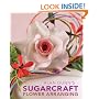 Alan Dunn's Sugarcraft Flower Arranging