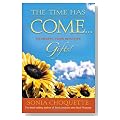 The Time Has Come...to Accept Your Intuitive Gifts! The Time Has Come...to Accept Your Intuitive Gifts! Cover image