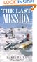 The Last Mission (Laurel-Leaf Historical Fiction)