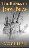 The Ranks of Jody Brae