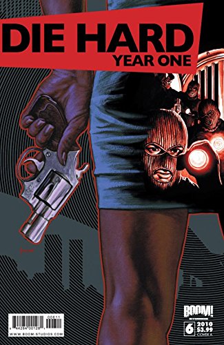 Die Hard: Year One #6 (of 8)