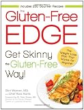 The Gluten-Free Edge: Get Skinny the Gluten-Free Way!