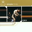 Cry - Simple Minds
