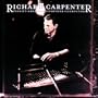 Richard Carpenter: Pianist, Arranger, Composer, Conductor