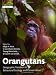 Orangutans:
Geographic
Variation
in
Behavioral
Ecology
and
Conservation
(Oxford
Biology)