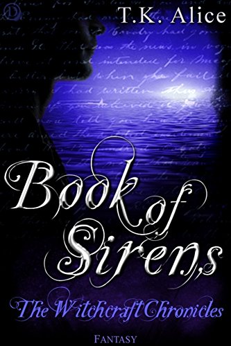Book of Sirens: The Witchcraft Chronicles (German Edition)