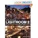 Lightroom 2: Streamlining your Digital Photography Process