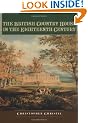 The British Country House in the Eighteenth Century (Studies in Design & Material Culture)