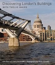 Discovering London's Buildings : With Twelve Walks