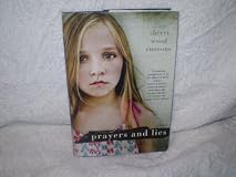 Prayers and Lies