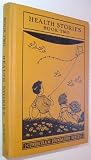 Health Stories Book Two (Curriculum Foundation Series)