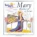 Mary, Mother of Jesus