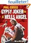 Phil Cross Gypsy Joker to a Hells Angel