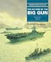 The Eclipse of the Big Gun: The Warship 1906-1945 (Conway's History of the Ship Series)