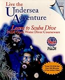 Live the Undersea Adventure