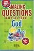Amazing Questions Kids Ask about God (Questions Children Ask)