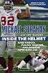 Inside the Helmet: Hard Knocks, Pulling Together, and Triumph as a Sunday Afternoon Warrior
