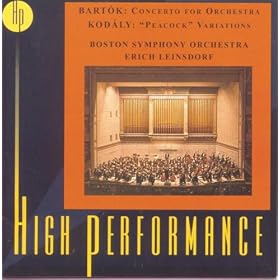 Bartok: Concerto For Orchestra; Kodaly: "Peacock" Variations