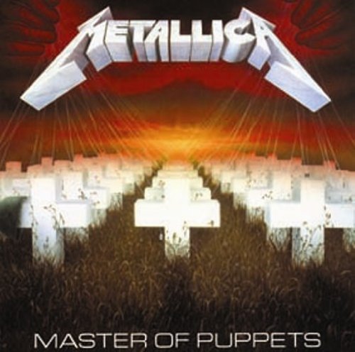 Metallica『Master Of Puppets』