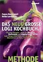 Das neue gro&szlig;e LOGI-Kochbuch -