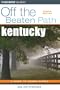 Kentucky Off the Beaten Path, 8th (Off the Beaten Path Series)