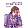 My Best Games (Progress in Chess)