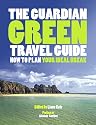The "Guardian" Green Travel Guide